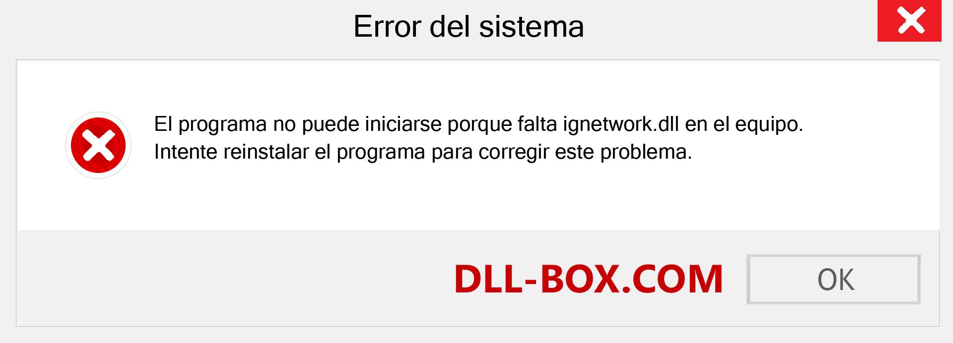 ¿Falta el archivo ignetwork.dll ?. Descargar para Windows 7, 8, 10 - Corregir ignetwork dll Missing Error en Windows, fotos, imágenes